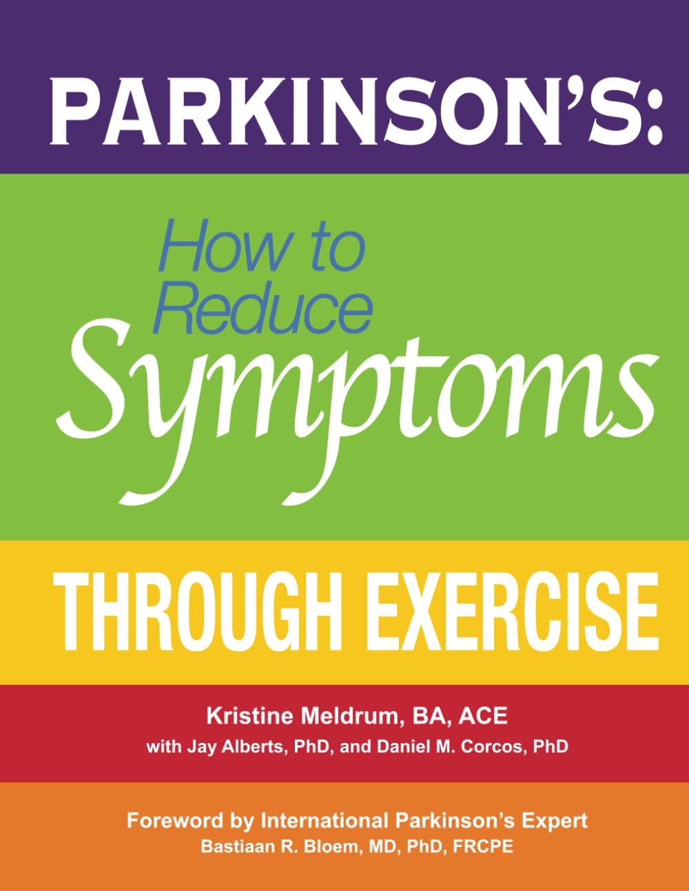 Parkinson’s:  How to Reduce Symptoms Through Exercise